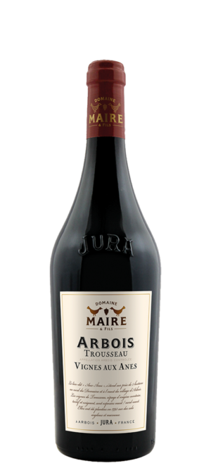 ARBOIS, 'Trousseau' Vignes Aux Anes  Domaine Maire et Fils